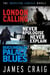 The Inspector Carlyle Omnibus (Books 1-3) - London Calling; Never Apologise, Never Explain; Buckingham Palace Blues
