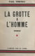 La grotte à l'homme - Ou La fille de l'Armada