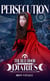 Persecution - The Red Door Diaries, #2