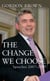 The Change We Choose - Speeches 2007-2009