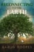 Reconnecting to the Earth