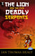 The Lion and the Five Deadly Serpents - The Just Cause Universe, #8