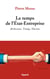 Le temps de l'Etat-Entreprise - Berlusconi, Trump, Macron