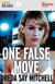One False Move - a thrilling pageturning race against time