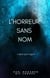 L'HORREUR SANS NOM