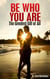 Be Who You Are - The Greatest Gift of All