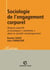 Sociologie de l'engagement corporel - Risques sportifs et pratiques ''extrêmes'' dans la société contemporaine