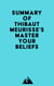 Summary of Thibaut Meurisse's Master Your Beliefs