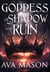 Goddess of Shadow and Ruin - Fated Alpha, #5