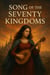 Song of the Seventy Kingdoms
