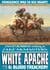 White Apache 6: Blood Treachery - White Apache, #6