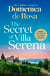 The Secret of Villa Serena - escape to the Italian sun with this romantic feel-good read