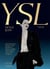 Yves Saint Laurent: Style Icon - The Definitive Designs and Moments from Fashion Powerhouse Yves Saint Laurent