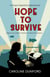 Hope to Survive (Hope Stapleford Adventure 2) - An exhilarating suspense-filled spy adventure