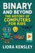 Binary and Beyond: The History of Computers for Kids