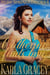 Mail Order Bride - Catherine Finds Love - Ruby Springs Brides, #1