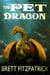 The Pet Dragon - Dragons of Westermere, #1