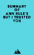 Summary of Ann Rule's But I Trusted You