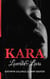Kara Lovers and Liars - Kara Trilogy, #2