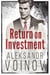 Return on Investment - Return on Investment, #1
