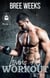 Loving His Workout: A Secret Crush Suspense Romance - The Men of The Double Down Fitness Club, #1