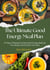 The Ultimate Good Energy Meal Plan: 27 Days of Recipes to Maximize Energy, Balance Your Body, and Nourish Your Soul