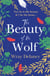 The Beauty of the Wolf