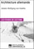 Architecture allemande de Goethe - Les Fiches de lecture d'Universalis