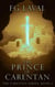 The Prince of Carentan - The Carentan Series, #1