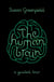 The Human Brain - A Guided Tour