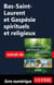 Bas-Saint-Laurent et Gaspésie spirituels et religieux