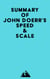 Summary of John Doerr's Speed & Scale