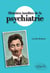 Histoires insolites de la psychiatrie