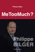 MeTooMuch ?