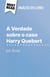A Verdade sobre o caso Harry Quebert de Joël Dicker (Análise do livro) - Análise completa e resumo pormenorizado do trabalho