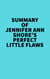 Summary of Jennifer Ann Shore's Perfect Little Flaws - 