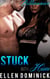Stuck with Him : With Her Billionaire