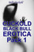 Cuckold Black Bull Erotica: Pack 1 - Watch Me!, #3