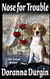 Nose for Trouble - Dale Kinsall Mysteries, #1