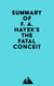 Summary of F. A. Hayek's The Fatal Conceit