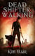 Dead Shifter Walking - The Succubus Executioner, #1