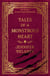 Tales of a Monstrous Heart - The spellbinding Sunday Times bestselling gothic romantasy series inspired by Jane Eyre perfect for fans of Rachel Gillig