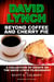 Beyond Coffee and Cherry Pie