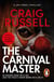 The Carnival Master - A simply masterful and unforgettable thriller about vengeance, violence and victory…
