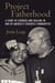 Project Fatherhood - A Story of Courage and Healing in One of America's Toughest Communities