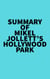 Summary of Mikel Jollett's Hollywood Park