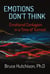 Emotions Don't Think: Emotional Contagion in a Time of Turmoil