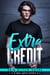 Extra Credit: A Gay Love Story - Elliot Extra, #1