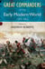 Great Commanders of the Early Modern World - 1567-1865