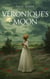 Véronique’s Moon